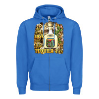 True Royal he don't love me like tequila does Zipper Hoodie - JahusDesignShop