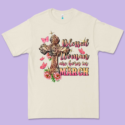 Blessed Women Are Born In March Premium Tee Designed By Fadigitalartstudio