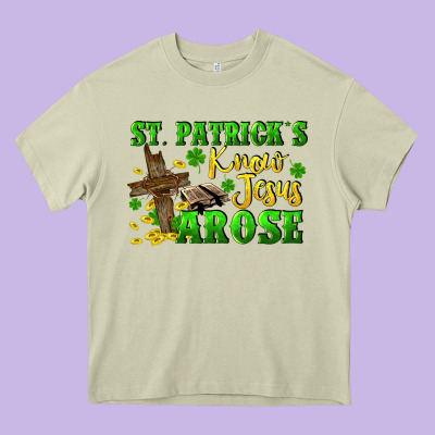 St. Patrick's Know Jesus Arose Heavy Core Tee Designed By Cowgirlartshop