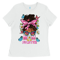 White Mom Is A Fighter And Afro Messy Bun Mom Ladies Tee - BundleAndBundleShop