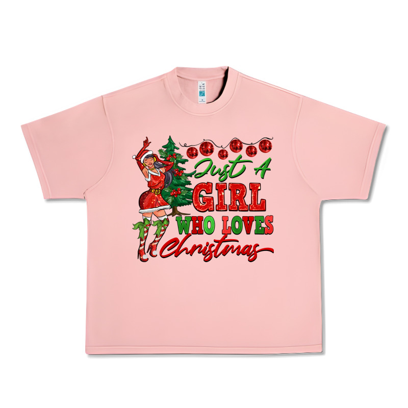 Just A Girl Who Loves Christmas Urban Heavy Tee by FaDigitalArtStudio | Teevron