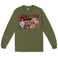 Army Green Iam Gnome For My Baking Long Sleeve Tee - CowhideDigitalArt