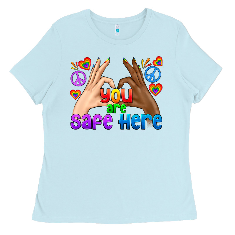 Lgbtq+ You Are Safe Here Ladies Tee by BundleAndBundleShop | Teevron