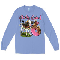 Colony Blue holy cow i'm 6 years old Long Sleeve Tee - LillyAllenDesigns