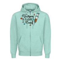 Nursing İs A Work Of Heart Zipper Hoodie | Teevron
