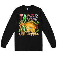 Black Tacos And Tequila Long Sleeve Tee - CowhideDigitalArt