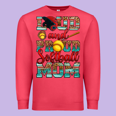 Loud And Proud Softball Mom Premium Sweatshirt Designed By Ranaportraitstore