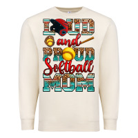 Sandshell loud and proud softball mom Premium Sweatshirt - RanaPortraitStore
