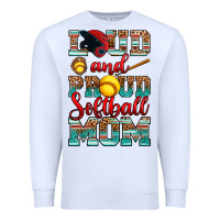White loud and proud softball mom Premium Sweatshirt - RanaPortraitStore