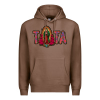 Chestnut tata lady of guadalupe Premium Hoodie - Jasminsmagicworld