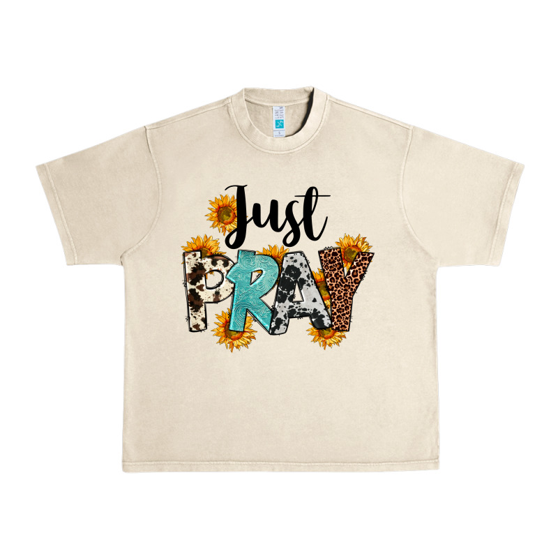 Just Pray Urban Heavy Tee by FaDigitalArtStudio | Teevron