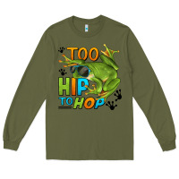 Army Green too hip to hop frog Long Sleeve Tee - LillyAllenDesigns
