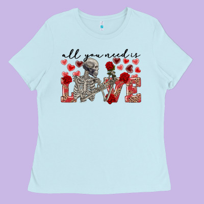 Skeleton All You Need Is Love Ladies Tee Designed By Fadigitalartstudio