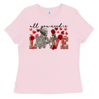 Bubblegum Pink skeleton all you need is love Ladies Tee - FaDigitalArtStudio