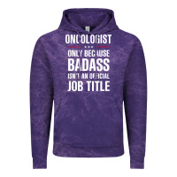 Cloud Purple oncologist because badass isn't a job title cool gift Vintage Hoodie - DesigneFamous