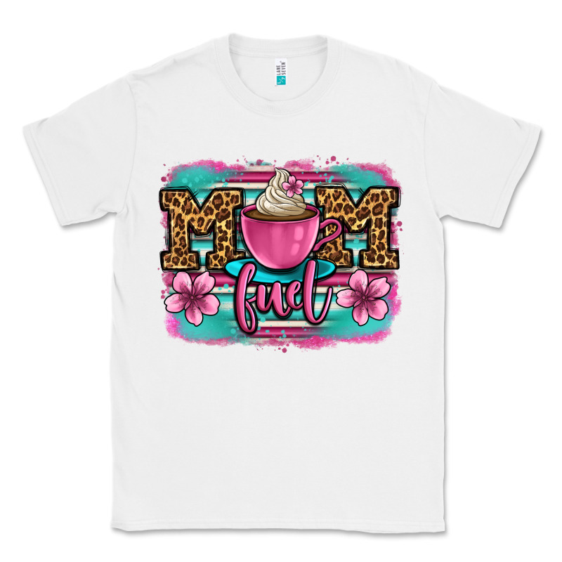 Mom Fuel Coffee Cup Classic Tee by OliviaCreatesArt | Teevron