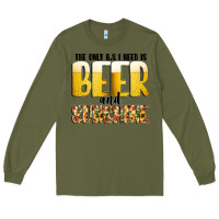 Army Green The Only c B s I NeedIs Beer And Sunshine Long Sleeve Tee - CowhideDigitalArt