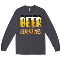 Smoke The Only c B s I NeedIs Beer And Sunshine Long Sleeve Tee - CowhideDigitalArt
