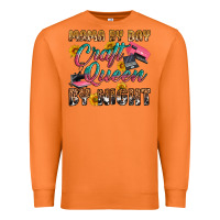 Mama By Day Craft Queen By Night Premium Sweatshirt | Teevron
