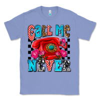 Colony Blue call me never olivia Classic Tee - OliviaCreatesArt