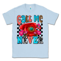 Dusty Blue call me never olivia Classic Tee - OliviaCreatesArt