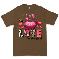 Cacao Let all that you do be in love Valentine's Day Premium Tee - FaDigitalArtStudio