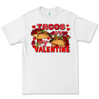 White Tacos are my Valentine Valentine's Day Premium Tee - FaDigitalArtStudio