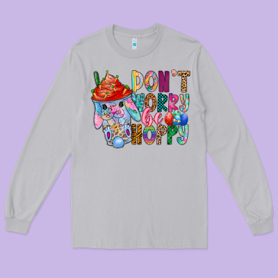 Don T Worry Be Hoppy Easter Long Sleeve Tee Designed By Cowhidedigitalart
