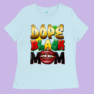 Dope Black Mom Ladies Tee Designed By Fadigitalartstudio
