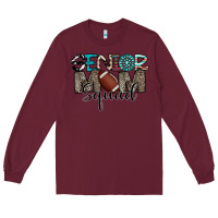 Burgundy senior mom squad football design Long Sleeve Tee - CowhideDigitalArt