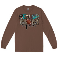 Chestnut senior mom squad football design Long Sleeve Tee - CowhideDigitalArt