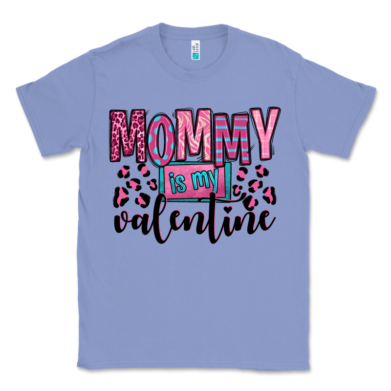 Mommy Is My Valentine Classic Tee by OliviaCreatesArt | Teevron