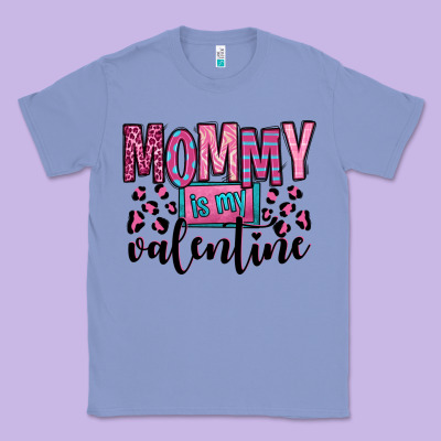 Mommy Is My Valentine Classic Tee Designed By Oliviacreatesart