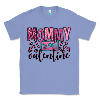 Colony Blue mommy is my valentine Classic Tee - OliviaCreatesArt