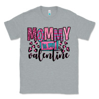Heather Grey mommy is my valentine Classic Tee - OliviaCreatesArt