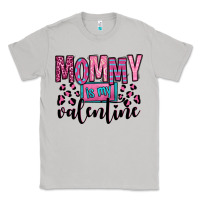 Moon Dust mommy is my valentine Classic Tee - OliviaCreatesArt
