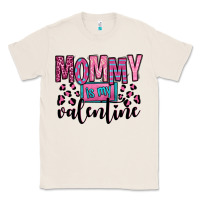 Natural mommy is my valentine Classic Tee - OliviaCreatesArt