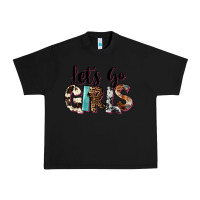 Black Let's Go Girls Urban Heavy Tee - FaDigitalArtStudio