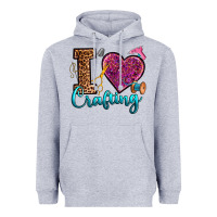 I Love Crafting Heavyweight Hoodie | Teevron