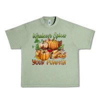 Oil Green whatever spices your pumpkin Urban Heavy Tee - BundleAndBundleShop