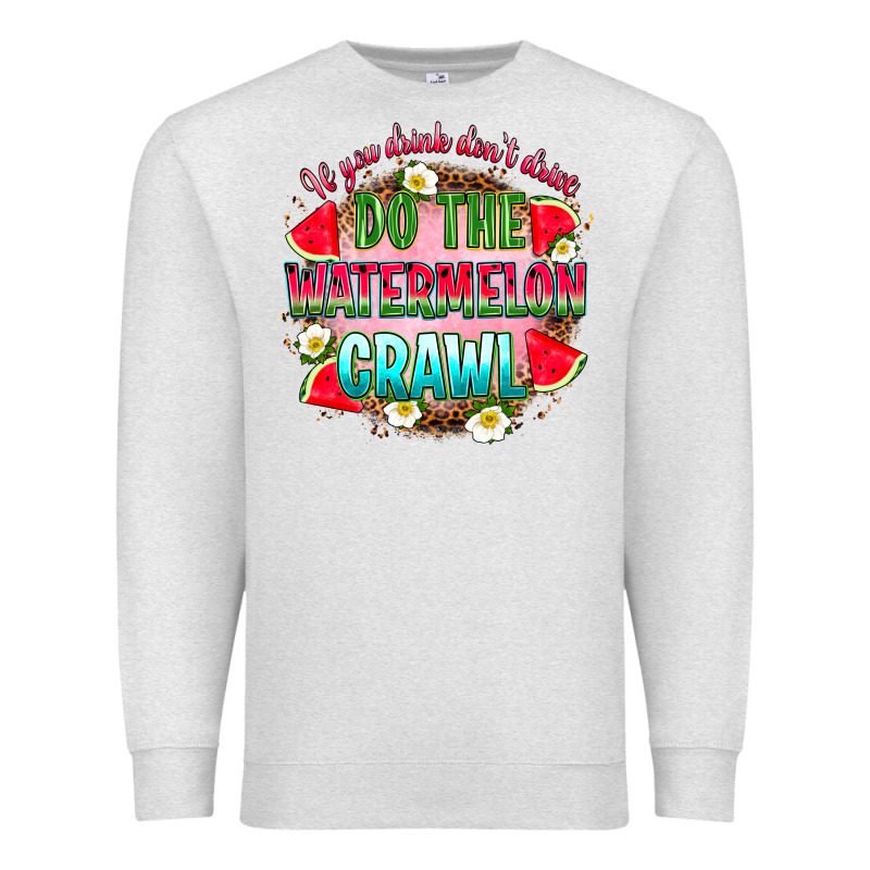 If You Drink Don't Drive Do The Watermelon Crawl Premium Sweatshirt by RanaPortraitStore | Teevron
