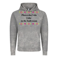 Cloud Rock please don't do coke in the bathroom Vintage Hoodie - linhVisuals