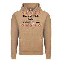 Vintage Coffee please don't do coke in the bathroom Vintage Hoodie - linhVisuals