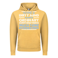Vintage Mustard having a dirty mind makes ordinary conversations much more interesting Vintage Hoodie - linhVisuals