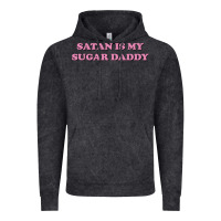 Vintage Black satan is my sugar daddy Vintage Hoodie - linhVisuals