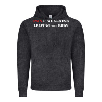 Vintage Black pain is weakness leaving the body Vintage Hoodie - linhVisuals