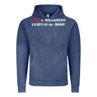 Vintage Denim pain is weakness leaving the body Vintage Hoodie - linhVisuals