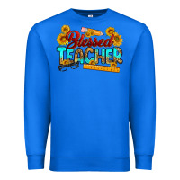 True Royal blessed teacher Premium Sweatshirt - RanaPortraitStore