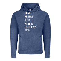 Vintage Denim some people need a high five Vintage Hoodie - linhVisuals