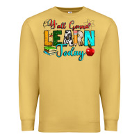 Antique Gold y'all gonna learn today Premium Sweatshirt - RanaPortraitStore